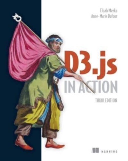D3.js in Action, Hardback Book