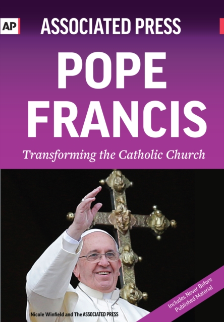 Pope Francis : Transforming the Catholic Church, Paperback / softback Book