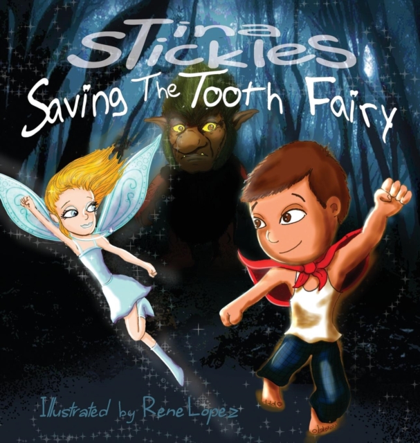 Saving the Tooth Fairy, Hardback Book