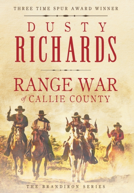 Range War of Callie County, Hardback Book