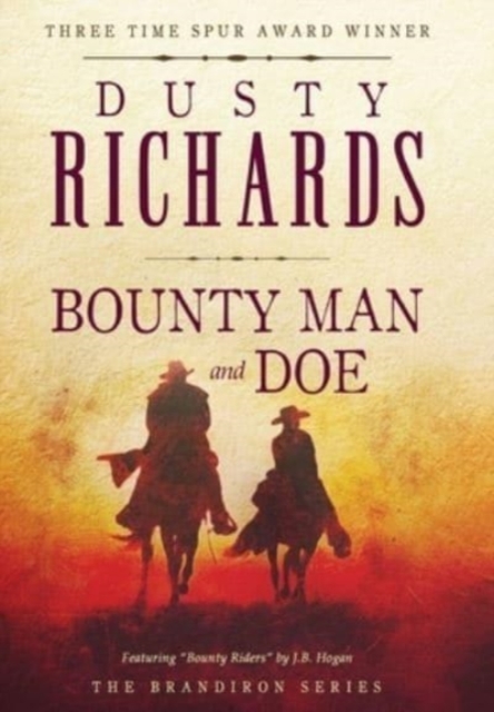 Bounty Man & Doe, Hardback Book
