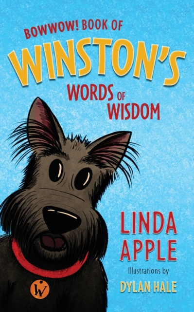 Bowwow! : Book of Winston's Words of Wisdom, Paperback / softback Book