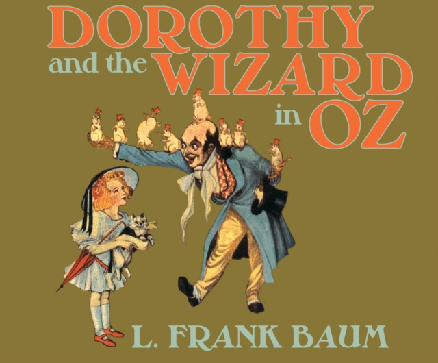Dorothy and the Wizard in Oz, eAudiobook MP3 eaudioBook