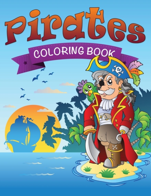 Pirates Coloring Book, Paperback / softback Book