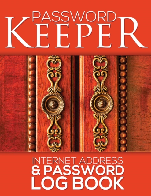 Password Keeper (Internet Address & Password Log Book), Paperback / softback Book