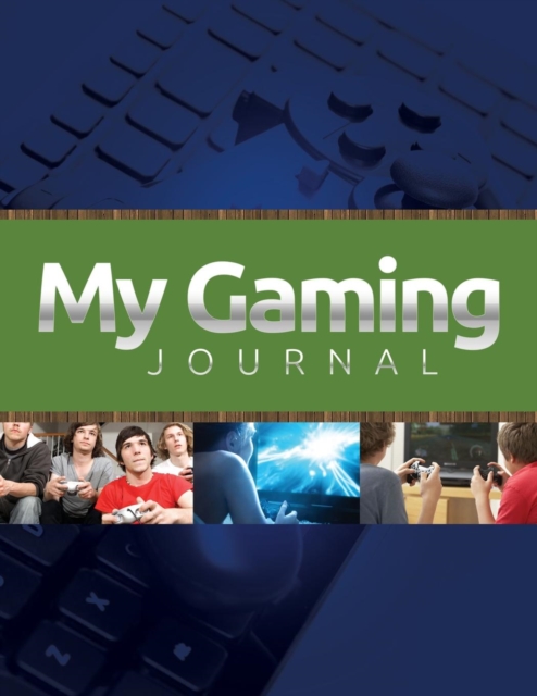 My Gaming Journal, Paperback / softback Book