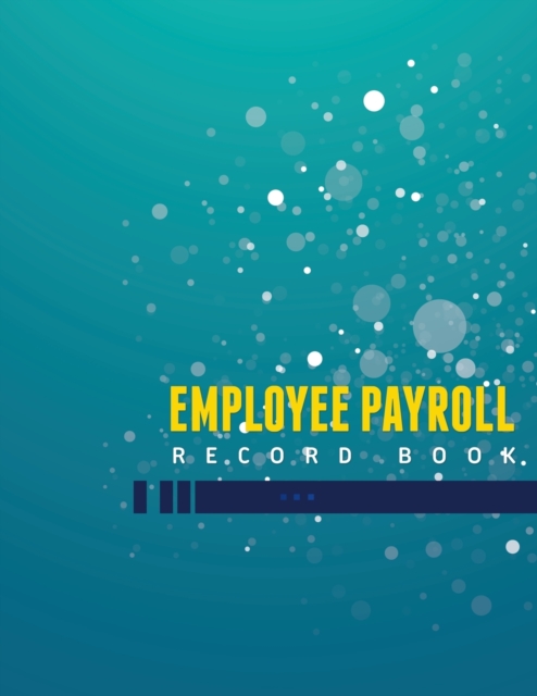 Employee Payroll Record Book, Paperback / softback Book