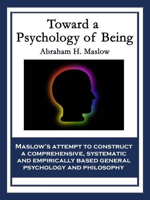 Toward a Psychology of Being, EPUB eBook