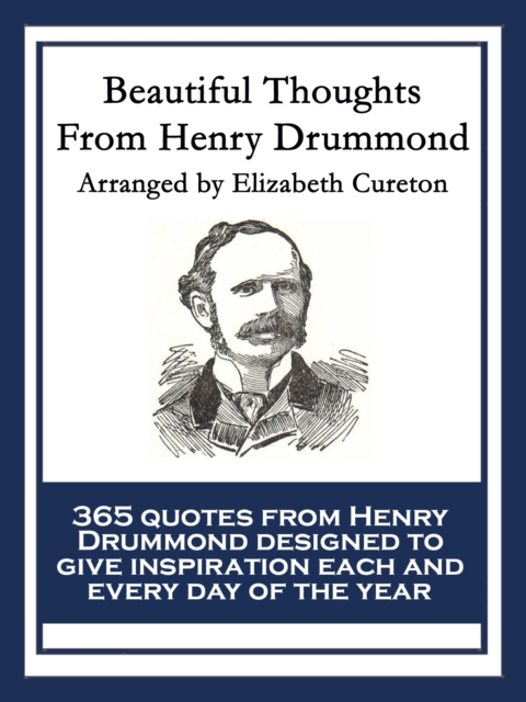 Beautiful Thoughts From Henry Drummond, EPUB eBook