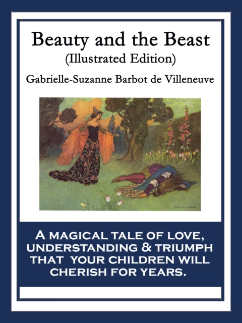 Beauty and the Beast : Illustrated Edition, EPUB eBook