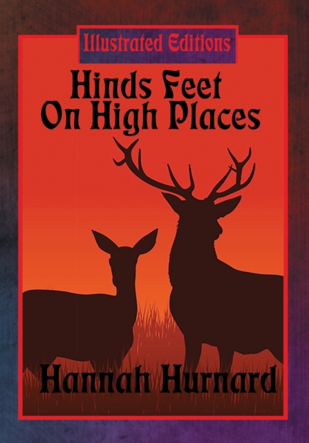 Hinds Feet On High Places (Illustrated Edition), Paperback / softback Book