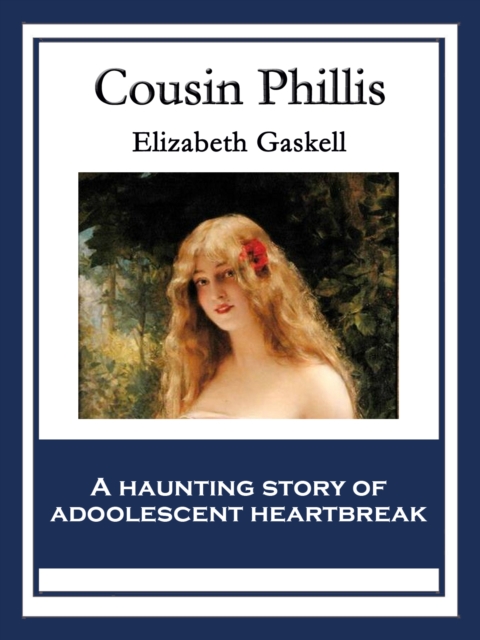 Cousin Phillis : With linked Table of Contents, EPUB eBook