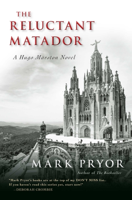 The Reluctant Matador : A Hugo Marston Novel, EPUB eBook