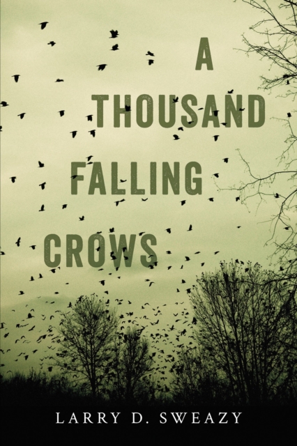 A Thousand Falling Crows, EPUB eBook