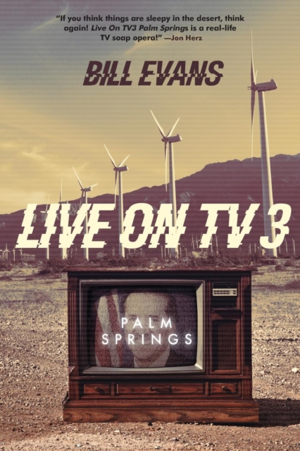 Live on Tv3 : Palm Springs, Paperback / softback Book