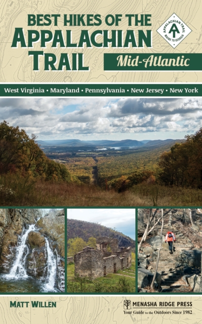 Best Hikes of the Appalachian Trail: Mid-Atlantic, Hardback Book
