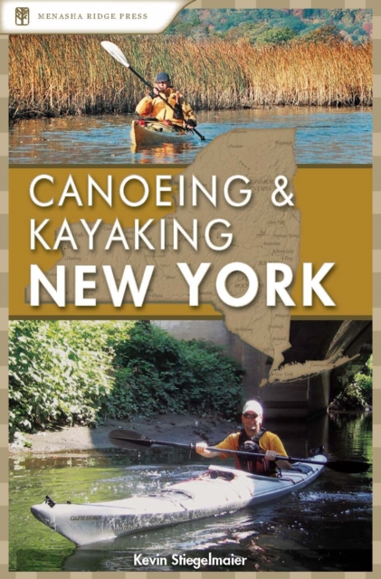 Canoeing & Kayaking New York, Hardback Book