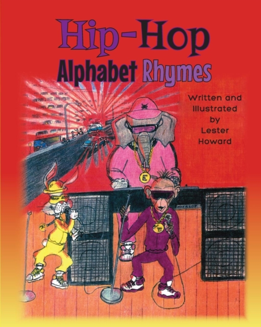Hip-Hop Alphabet Rhymes, Paperback / softback Book