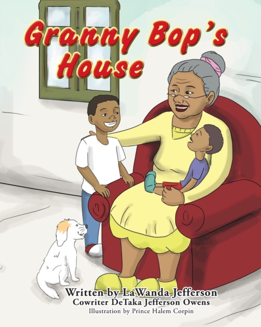 Granny Bop's House, Paperback / softback Book