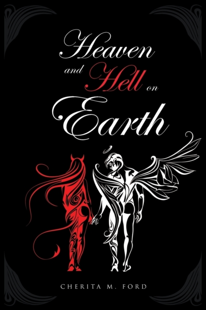Heaven and Hell On Earth, Paperback / softback Book