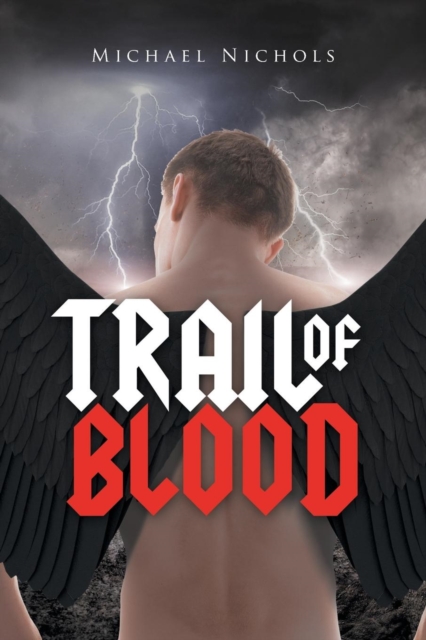 Trail of Blood, Paperback / softback Book