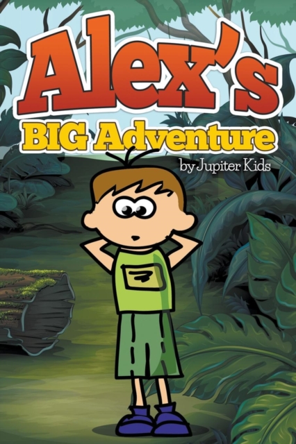 Alex's Big Adventure, Paperback / softback Book