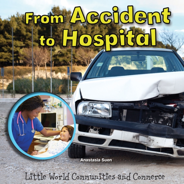 From Accident to Hospital, PDF eBook