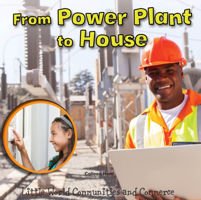 From Power Plant to House, PDF eBook