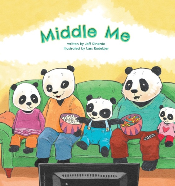 Middle Me : A Growing-Up Story of the Middle Child, PDF eBook
