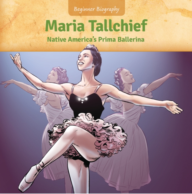 Maria Tallchief : Native America's Prima Ballerina, EPUB eBook