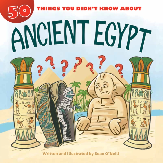 50 Things You Didn't Know about Ancient Egypt, EPUB eBook