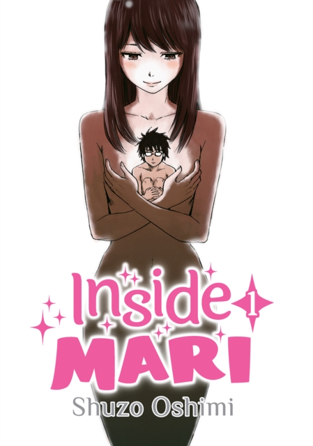 Inside Mari, Volume 1, Paperback / softback Book