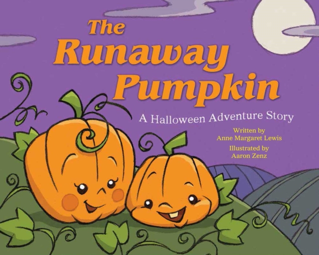The Runaway Pumpkin : A Halloween Adventure Story, EPUB eBook