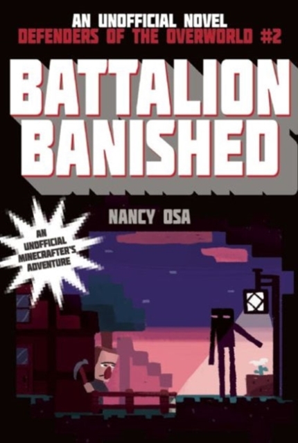Battalion Banished : Defenders of the Overworld #2, Paperback / softback Book