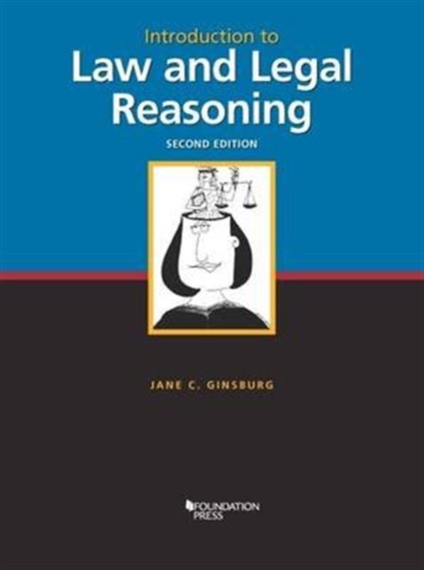 Introduction to Law and Legal Reasoning, Paperback / softback Book