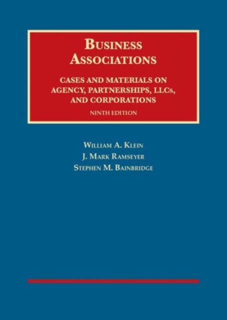 Business Associations, Cases and Materials on Agency, Partnerships, Llcs, and Corporations, Hardback Book