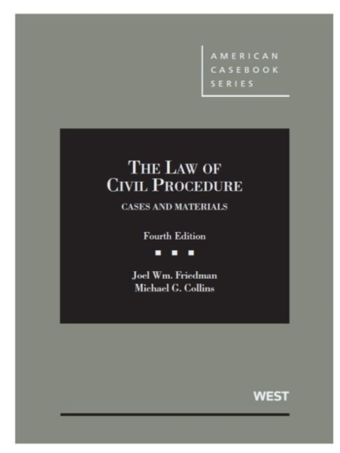 The Law of Civil Procedure : Cases and Materials, Hardback Book