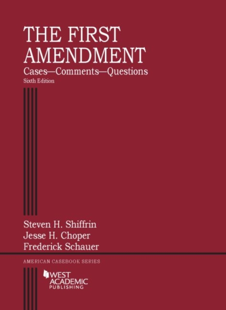The First Amendment, Cases-Comments-Questions, Paperback / softback Book