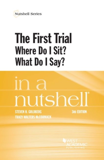 The First Trial (Where Do I Sit? What Do I Say?) in a Nutshell, Paperback / softback Book