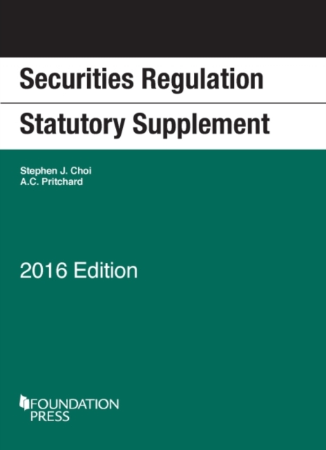 Securities Regulation Statutory Supplement, Paperback / softback Book