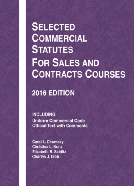 Selected Commercial Statutes for Sales and Contracts Courses, Paperback / softback Book