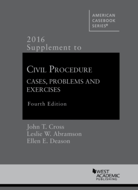 Civil Procedure Supplement, for Use with All Pleading and Procedure Casebooks, Paperback / softback Book