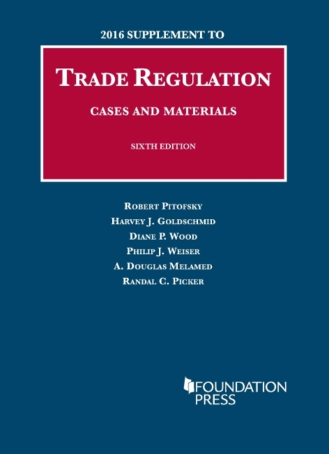 Trade Regulation, Cases and Materials, Paperback / softback Book