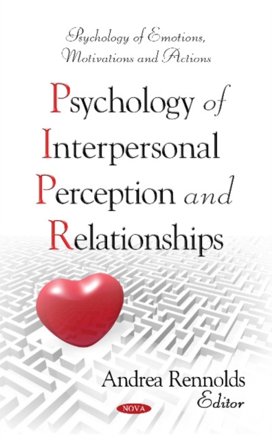 Psychology of Interpersonal Perception & Relationships, Hardback Book