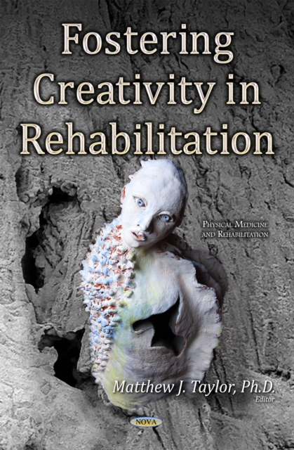 Fostering Creativity in Rehabilitation, PDF eBook