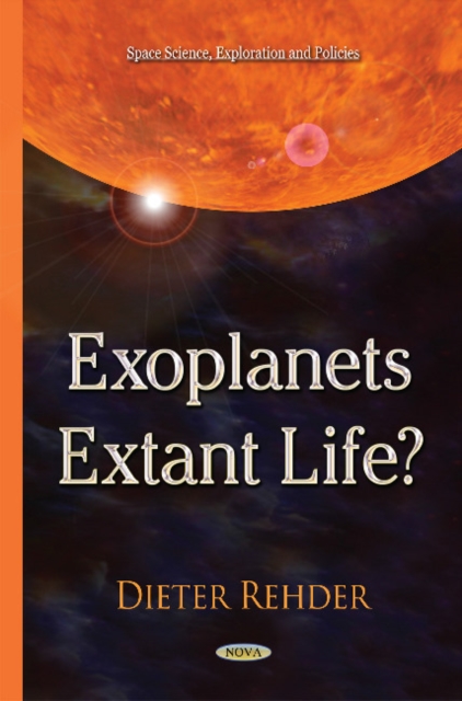 Exoplanets -- Extant Life?, Hardback Book