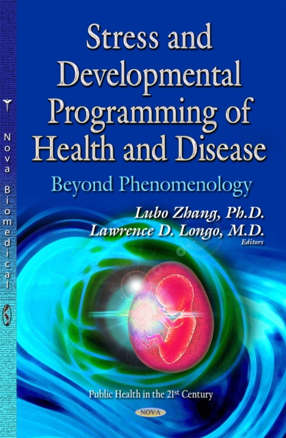 Stress and Developmental Programming of Health and Disease : Beyond Phenomenology, PDF eBook