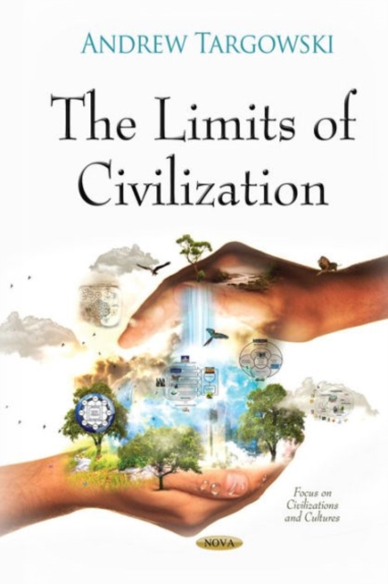 Limits of Civilization, Hardback Book