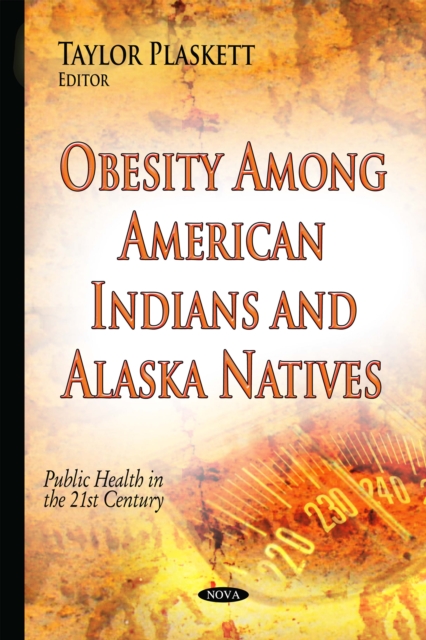 Obesity Among American Indians and Alaska Natives, PDF eBook