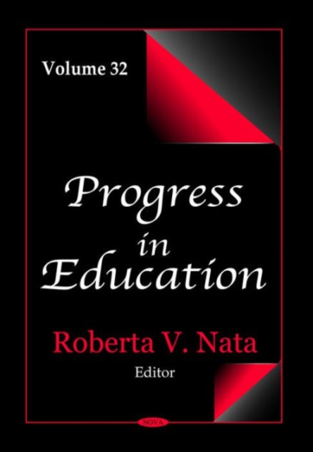 Progress in Education : Volume 32, Hardback Book